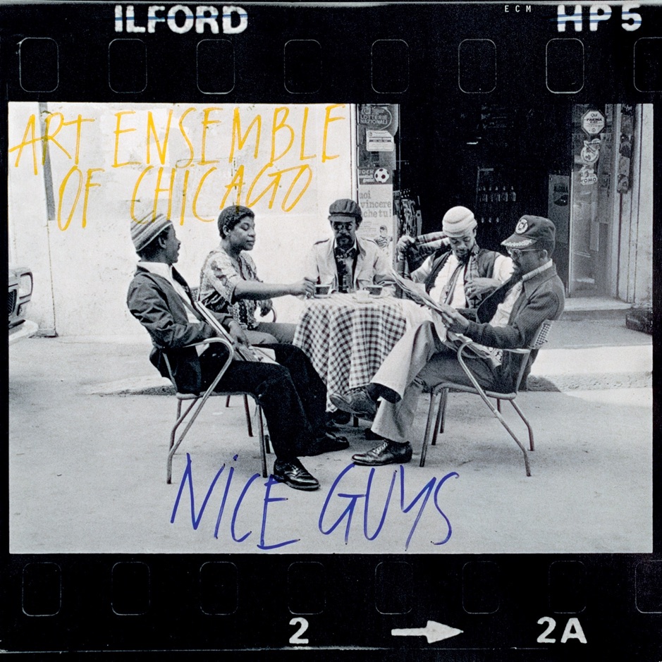 Art Ensemble of Chicago - Nice Guys